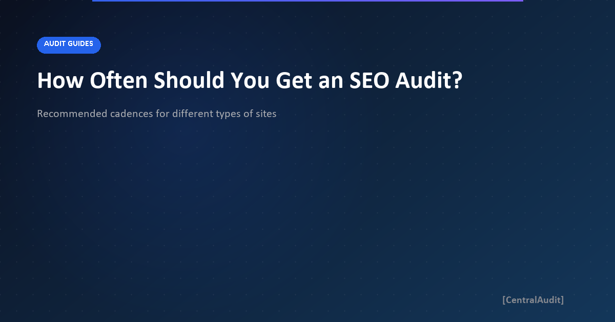 How Often Should You Get an SEO Audit?